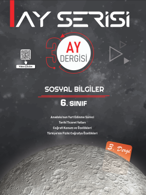 6. SINIF SOSYAL BİLGİLER - 3.AY - AY SERİSİ